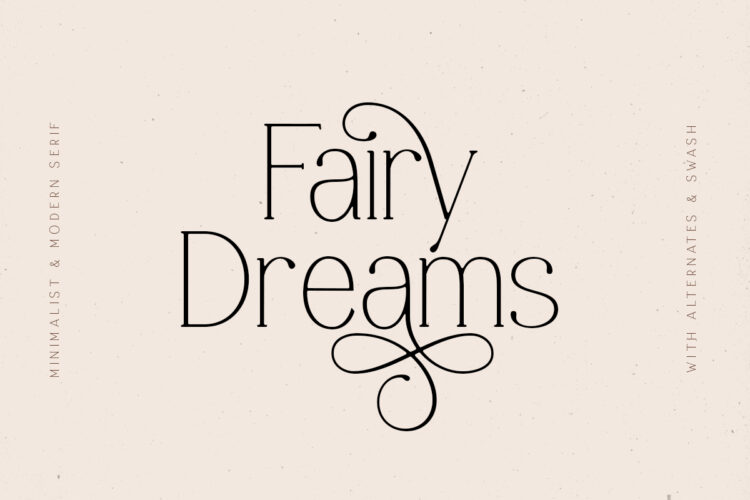 Fairy Dreams - Minimalist Serif