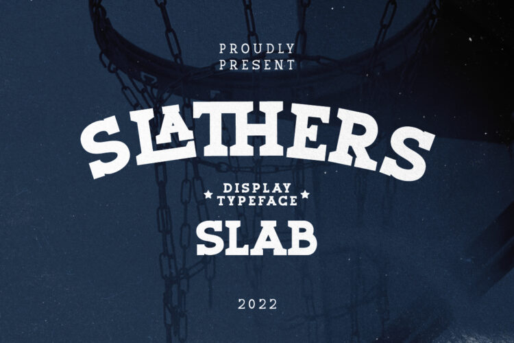 Slathers - Ligature Slab Serif