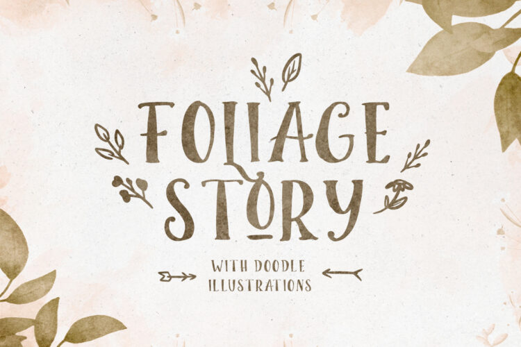 Foliage Story + Doodle Font