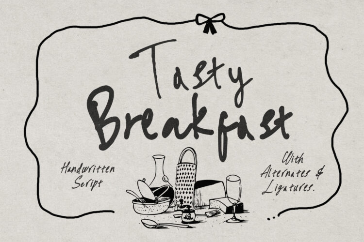 Tasty Breakfast - Handwritten Font