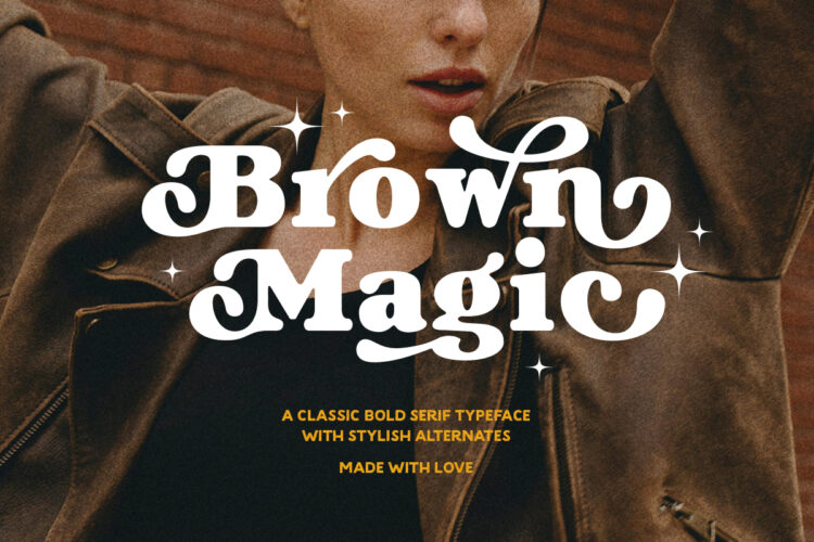 Brown Magic - Stylish Bold Serif