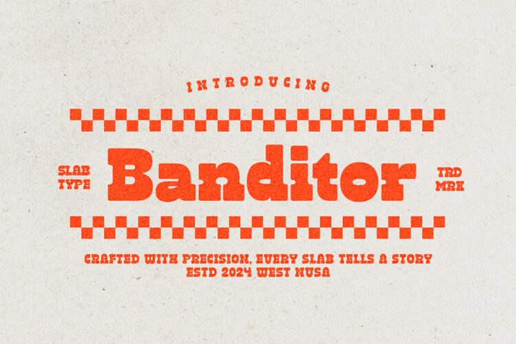 Banditor - Bold Slab Serif