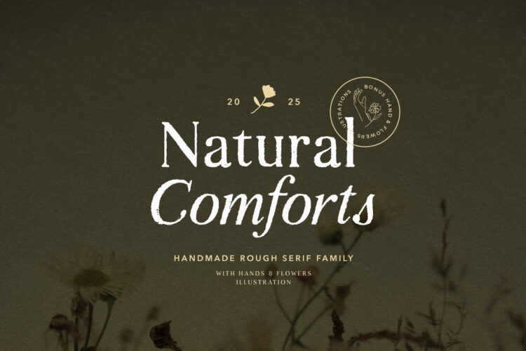 Natural Comforts - Rough Serif