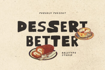Dessert Better - Handmade Bold Font